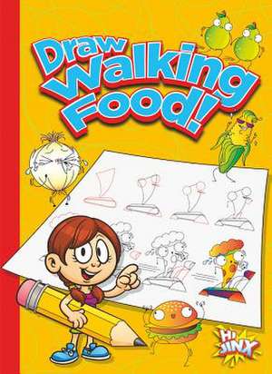 Draw Walking Food! de Luke Colins