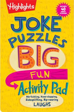 Joke Puzzles: Big Fun Activity Pad de Highlights