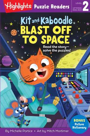 Kit and Kaboodle Blast off to Space de M Portice