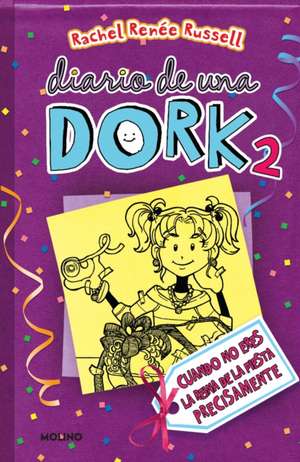 Cuando No Eres La Reina de la Fiesta Precisamente / Dork Diaries: Tales from a Not-So-Popular Party Girl de Rachel Renee Russell