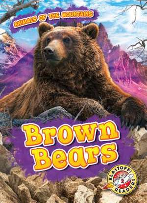 Brown Bears de Lindsay Shaffer