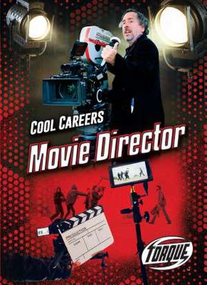 Movie Director de Amy Rechner