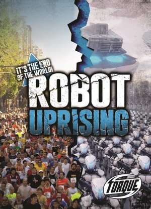 Robot Uprising de Lisa Owings