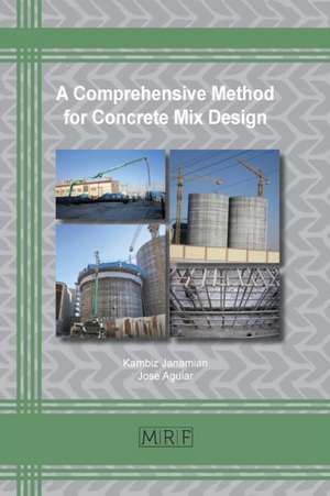 A Comprehensive Method for Concrete Mix Design de Kambiz Janamian