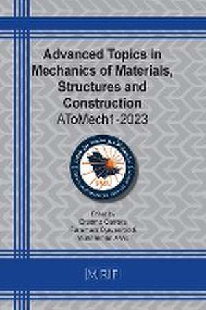 Advanced Topics in Mechanics of Materials, Structures and Construction de Muhammad Asad