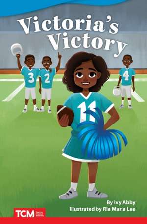 Victoria's Victory de Ivy Abby