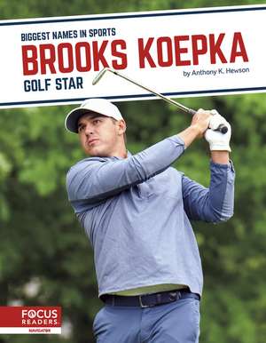 Brooks Koepka: Golf Star de Chrs McDougall