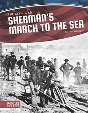 Sherman's March to the Sea de Tom Streissguth