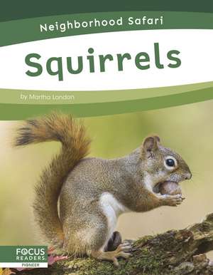 Squirrels de Martha London