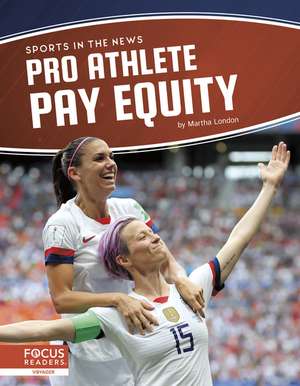 Pro Athlete Pay Equity de Martha London