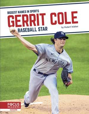 Gerrit Cole: Baseball Star de Hubert Walker