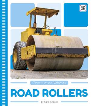 Road Rollers de Katie Chanez