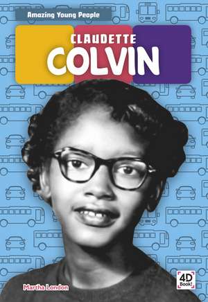 Claudette Colvin de Martha London