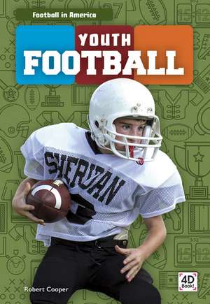 Youth Football de Robert Cooper