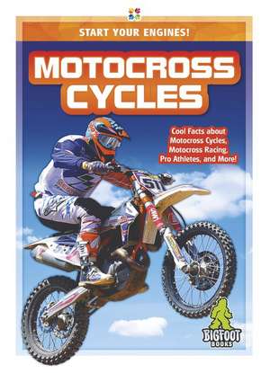 Motocross Cycles de Emma Huddleston