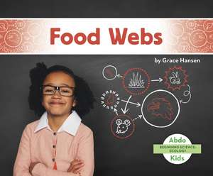 Food Webs de Grace Hansen