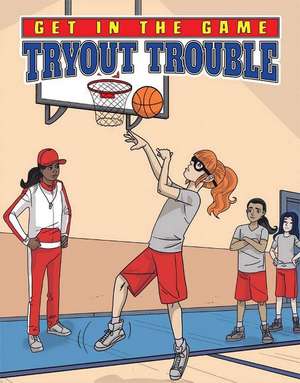 Tryout Trouble de Bill Yu