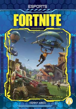 Fortnite de Kenny Abdo