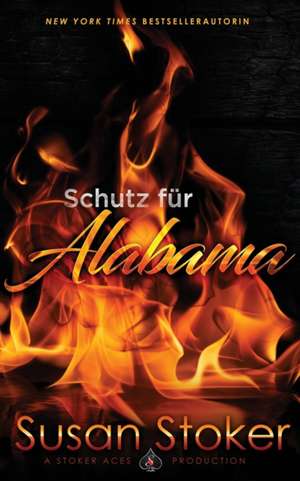 Stoker, S: Schutz für Alabama