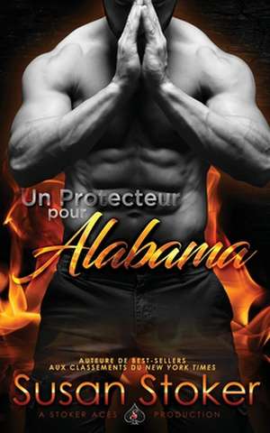 Un Protecteur Pour Alabama de Susan Stoker