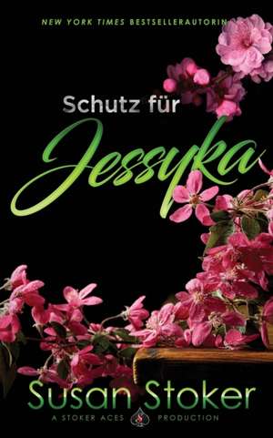 Stoker, S: Schutz für Jessyka