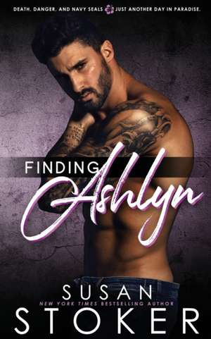 Finding Ashlyn de Susan Stoker