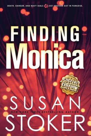 Finding Monica - Special Edition de Susan Stoker