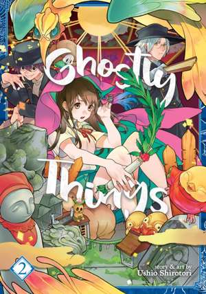 Ghostly Things Vol. 2 de Ushio Shirotori