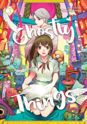 Ghostly Things Vol. 3 de Ushio Shirotori