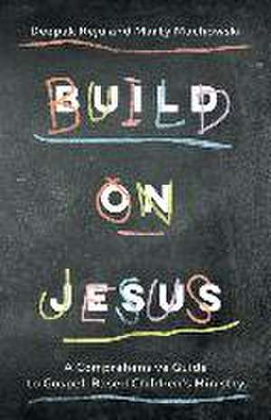 Build on Jesus de Deepak Reju