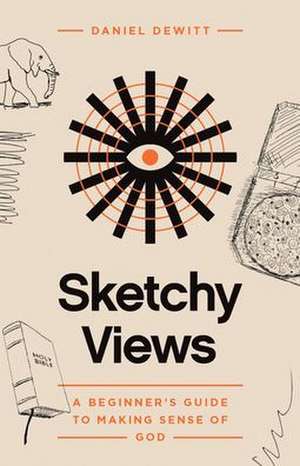 Sketchy Views de Daniel DeWitt