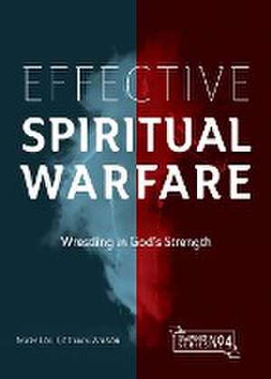 Effective Spiritual Warfare de Mary Lou Codman-Wilson