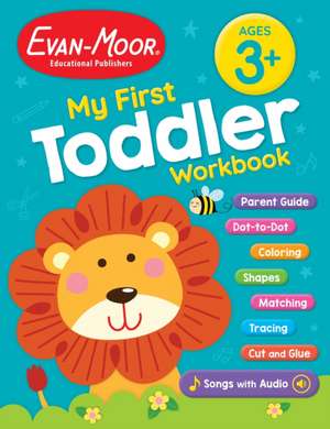 My First Toddler Workbook de Evan-Moor Educational Publishers