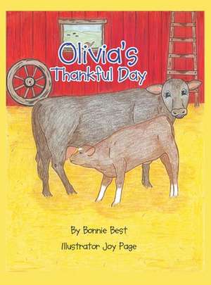 Olivia's Thankful Day de Bonnie Best