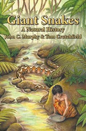 Giant Snakes de John C Murphy