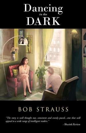 Dancing in the Dark de Bob Strauss