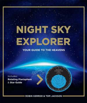 Night Sky Explorer de Robin Kerrod