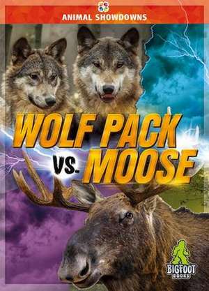 Wolf Pack vs. Moose de Teresa Klepinger