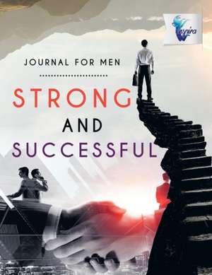 Strong and Successful | Journal for Men de Planners & Notebooks Inspira Journals