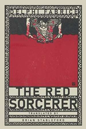 The Red Sorcerer de Delphi Fabrice