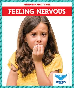 Feeling Nervous de Bullis Amber Mlis