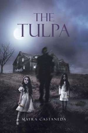 The Tulpa de Mayra Castaneda