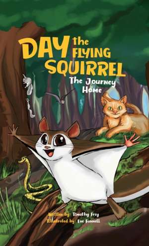 Day the Flying Squirrel de Tim Frey