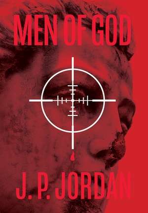 Men of God de J. P. Jordan