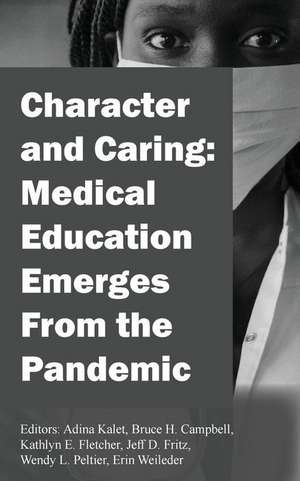 Character and Caring de Bruce H. Campbell