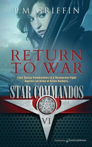 Griffin, P: RETURN TO WAR