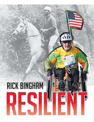 Resilient de Rick Bingham