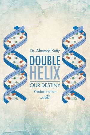 Double Helix de Ahamed Kutty