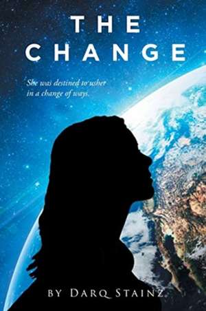 The Change de Darq Stainz