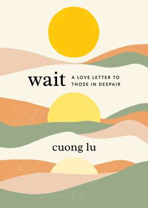 Wait de Cuong Lu